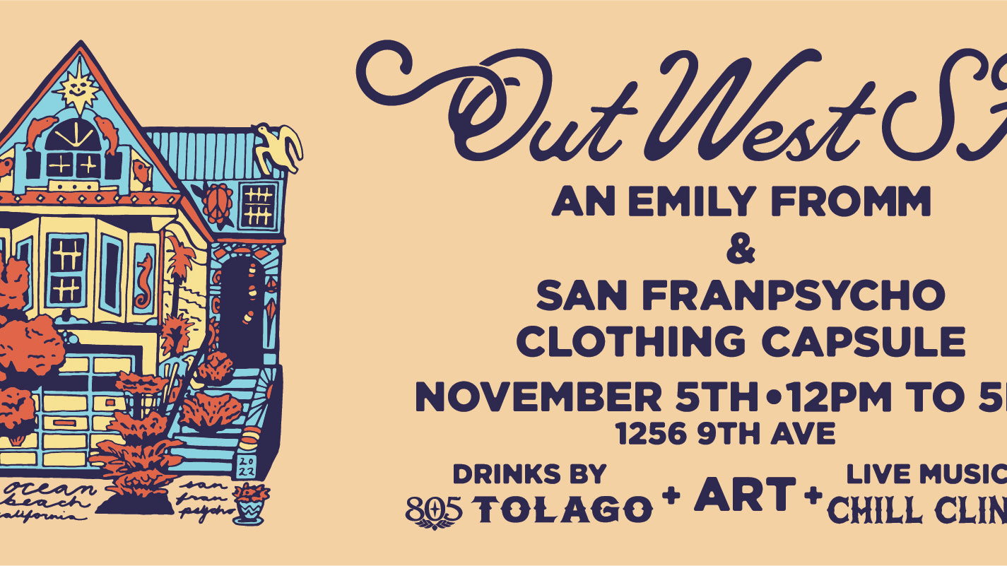 Out West SF - Emily Fromm Capsule