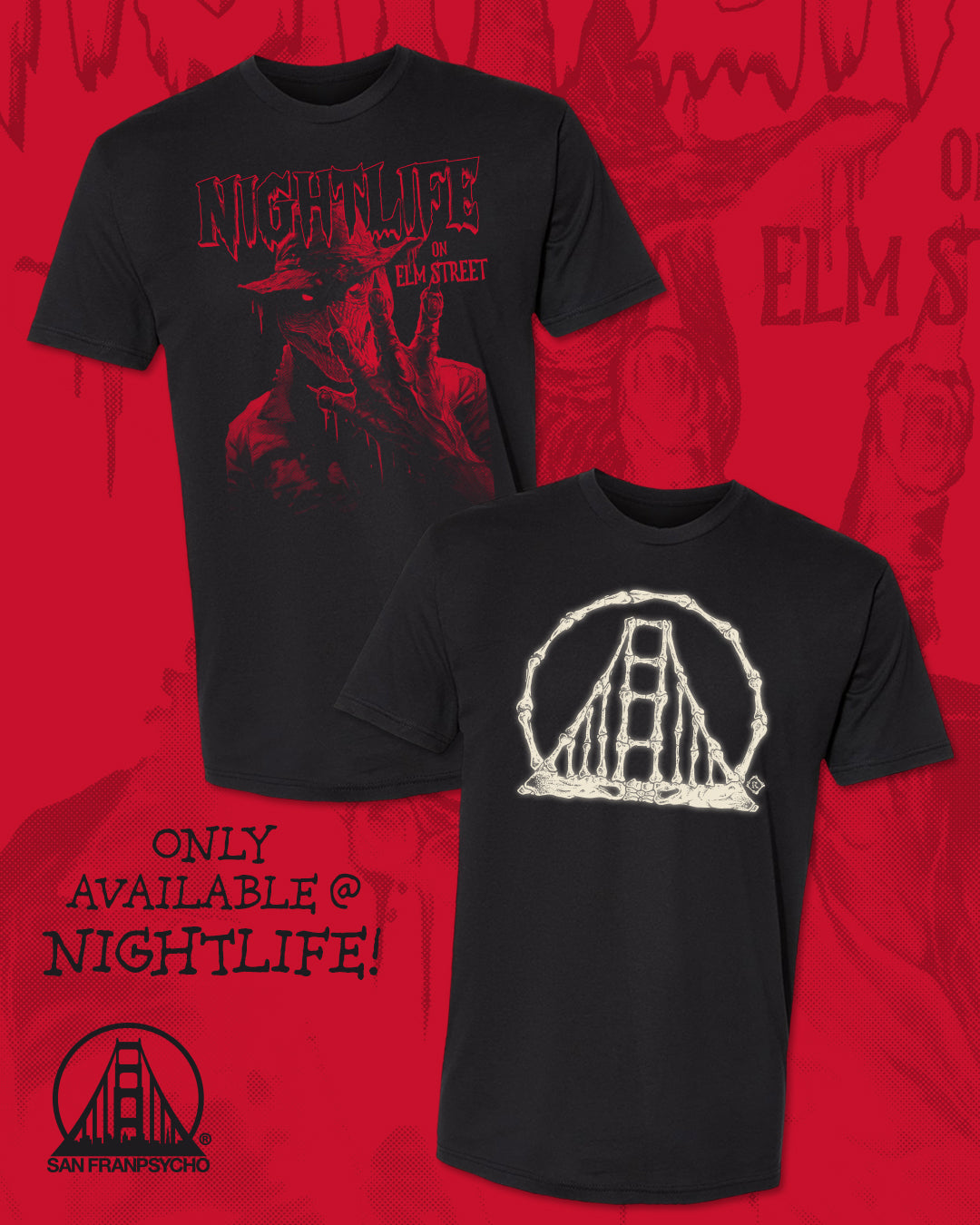 Fright Nightlife Exclusive Tees