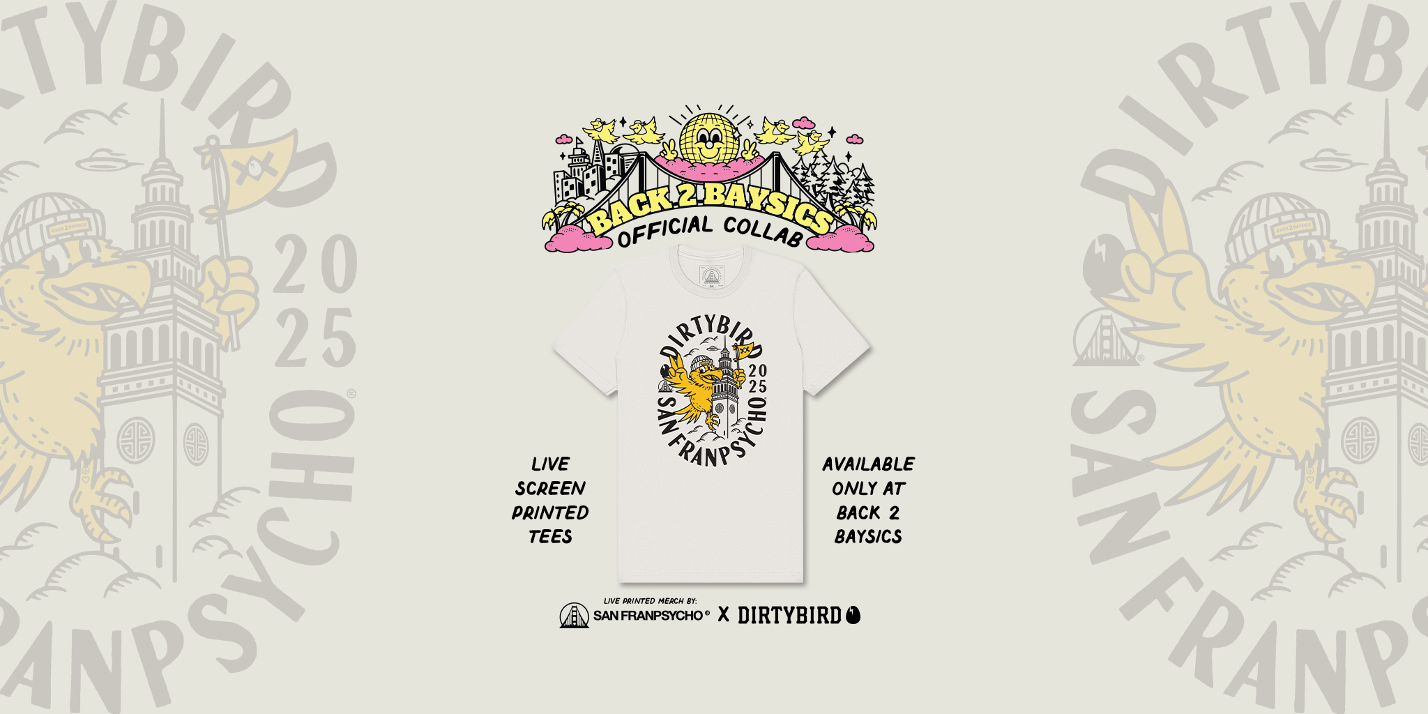 Dirtybird x SFP Back 2 Baysics Collab