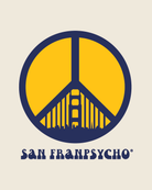 The SFPeace Poster features a blue peace sign that forms the Golden Gate Bridge above “SAN FRANPSYCHO” in stylized text, capturing the spirit of peace symbol artwork by a San Francisco artist.